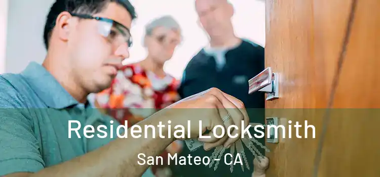 Residential Locksmith San Mateo - CA